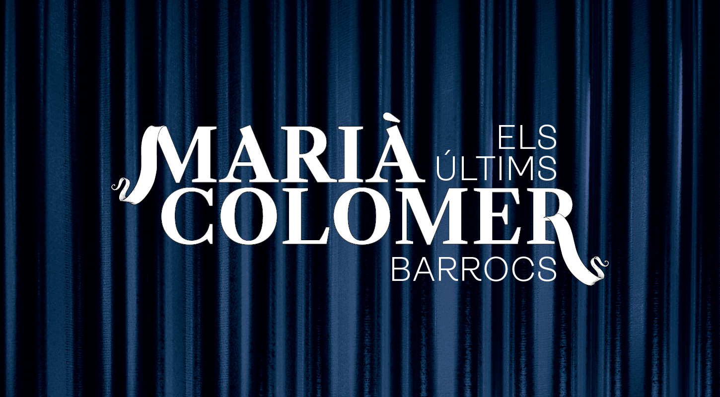 MARIÀ COLOMER: ELS ÚLTIMS BARROCS